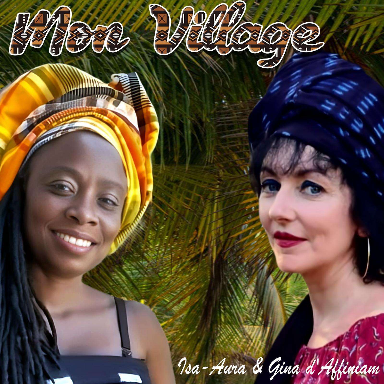 Isa-Aura-Gina d-Affiniam - Mon Village