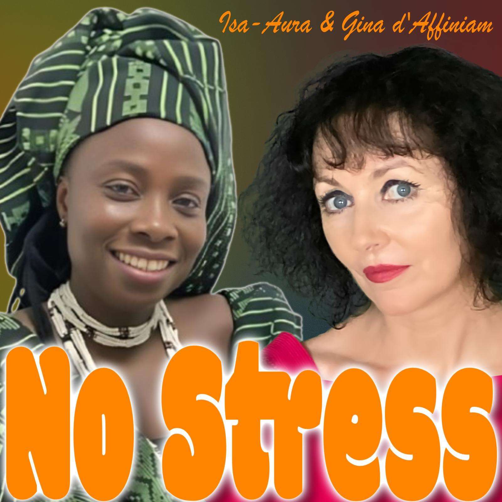 Isa-Aura-Gina d-Affiniam - Nos Stress